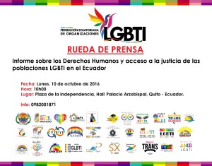 rueda-de-prensa-informe-del-acceso-a-la-justicia-y-los-derechos-humanos-para-el-sumak-kawsay-lgbti-2016-federacion-ecuatoriana-de-organizaciones-lgbti